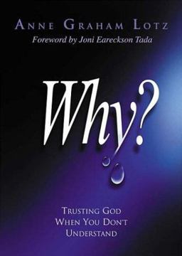 Why? Trusting God When You Don't Understand  9780849917868 Front Cover