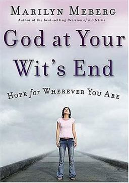 God at Your Wit's End