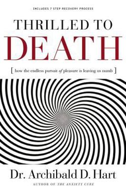 Thrilled to Death  9780849918520 Front Cover