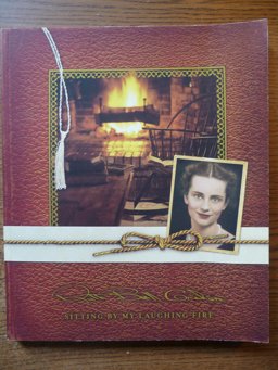 Sitting by My Laughing Fire