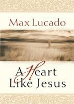 A Heart Like Jesus