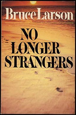 No Longer Strangers