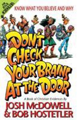 Don't Check Your Brains at the Door  9780849932342 Front Cover