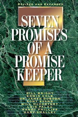 Seven Promises of a Promise Keeper  9780849937309 Front Cover