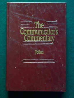 The Communicator's Commentary