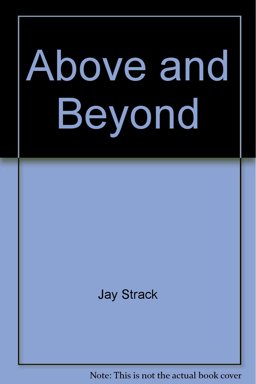 Above and Beyond Above and Beyond