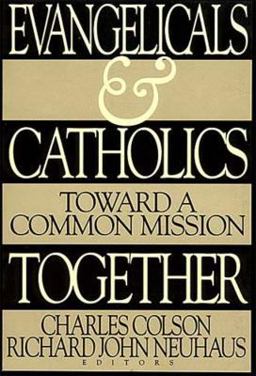 Evangelicals and Catholics Together