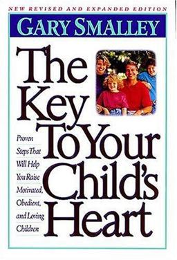 The Key to Your Child's Heart