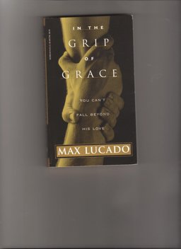 In the Grip of Grace
