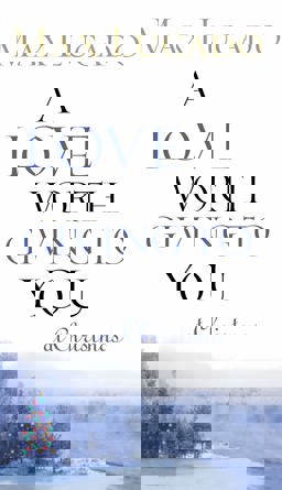 A Love Worth Giving to You at Christmas