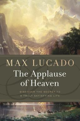 The Applause of Heaven