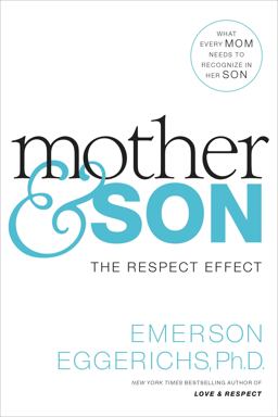 Mother and Son The Respect Effect  9780849948213 Front Cover
