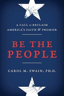 Be the People A Call to Reclaim America's Faith and Promise  9780849948282 Front Cover