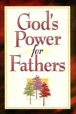 God's Power for Fathers