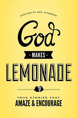 When God Makes Lemonade