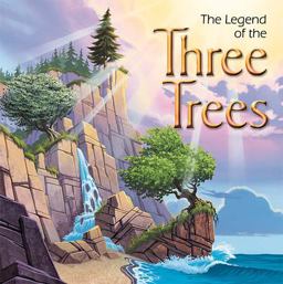 Legend of the Three Trees  9780849976186 Front Cover