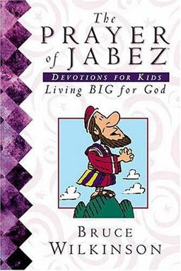 The Prayer of Jabez Devotions for Kids