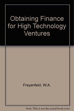 Obtaining Finance for High-Technology Ventures