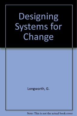 Designing Systems for Change