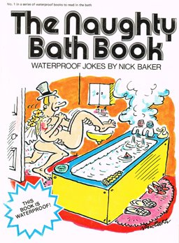 The Naughty Bath Book The Naughty Bath Book