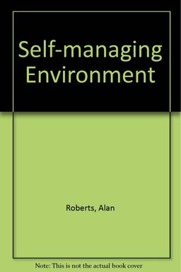 The Self-Managing Environment