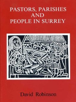 Pastors, Parishes and People in Surrey