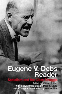 Eugene V Debs Reader