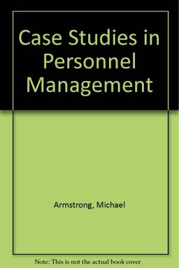 Case Studies in Personnel Management Practice