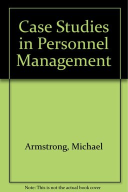 Case Studies in Personnel Management