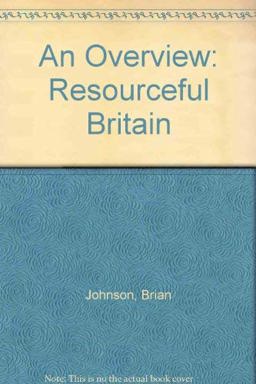 An Overview _ Resourceful Britain