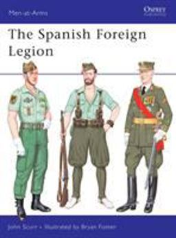 Spanish Foreign Legion  9780850455717 Front Cover