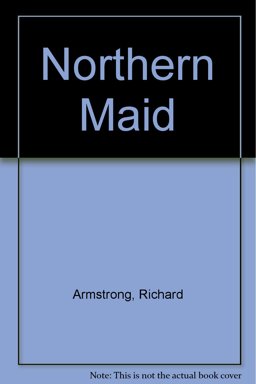 The 'Northern Maid' The 'Northern Maid'