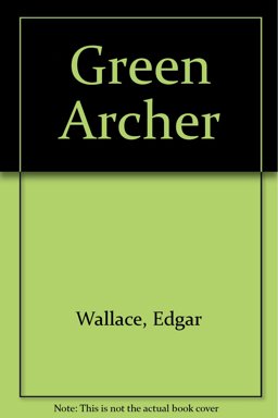 The Green Archer