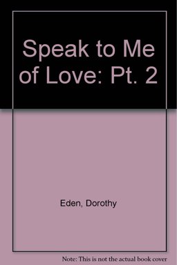 Speak to Me of Love