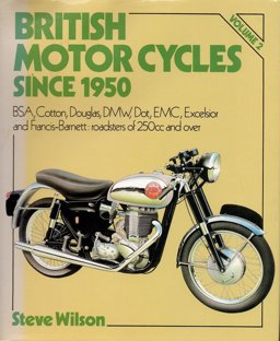 British Motor Cycles since 1950