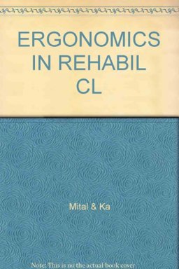 Ergonomics and Rehabilitation