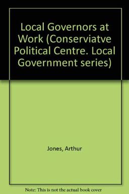 Local Governors at Work