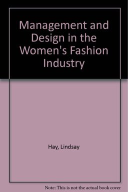 Management and Design in the Women's Fashion Industry