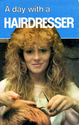 Day with a Hairdresser