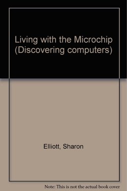 Living with the Microchip