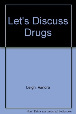 Let's Discuss Drugs