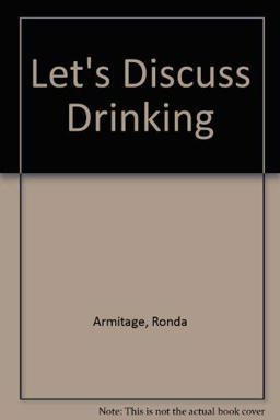Let's Discuss Drinking