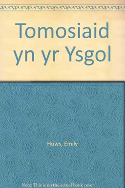 Y Tomosiaid Yn Yr Ysgol