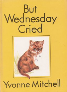 But Wednesday Cried