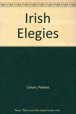 Irish Elegies