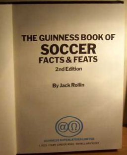The Guinness Book of Soccer Facts & Feats