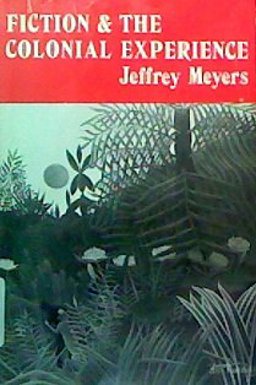 Fiction and the Colonial Experience