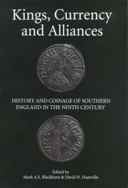 Kings, Currency and Alliances