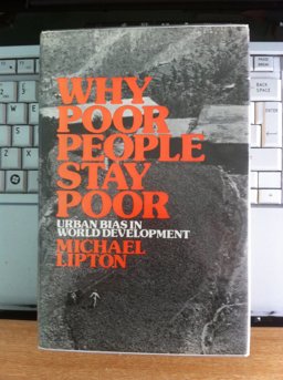 Why Poor People Stay Poor Why Poor People Stay Poor