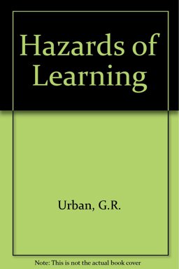 Hazards of Learning
